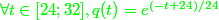 {\green{\forall t \in [24 ; 32] , q(t)=e^{(-t+24)/24}}}